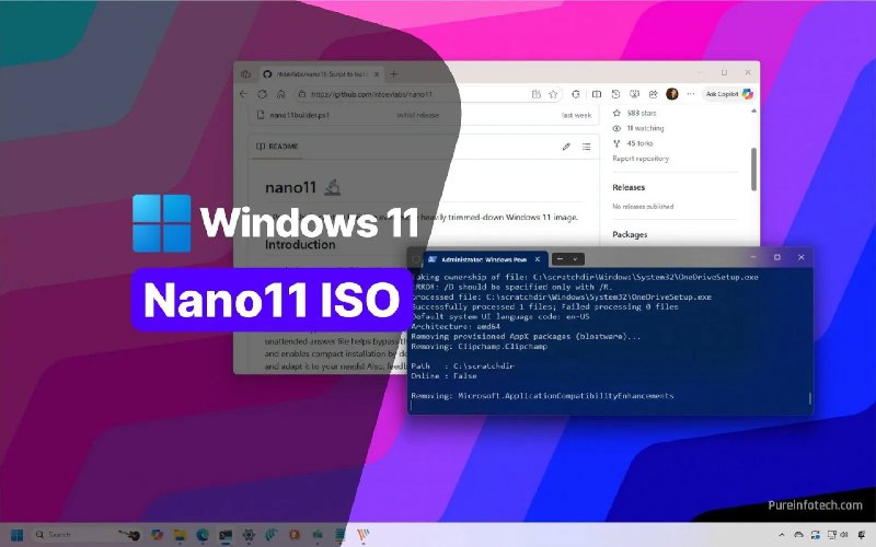 ⭐️ #GITHUB #工具🪟 nano11 - 一个非常极端的 Windows 11 精简镜像生成脚本▎项目介绍