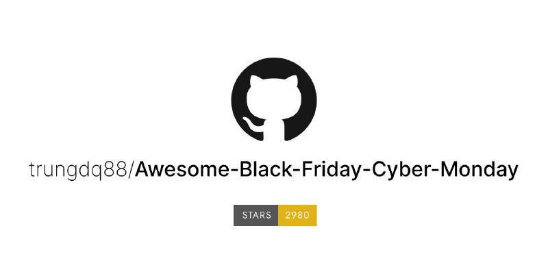 #GitHub #优惠 #列表💵 Awesome Black Friday - 2023 年黑色星期五特惠精选列表▎项目功能