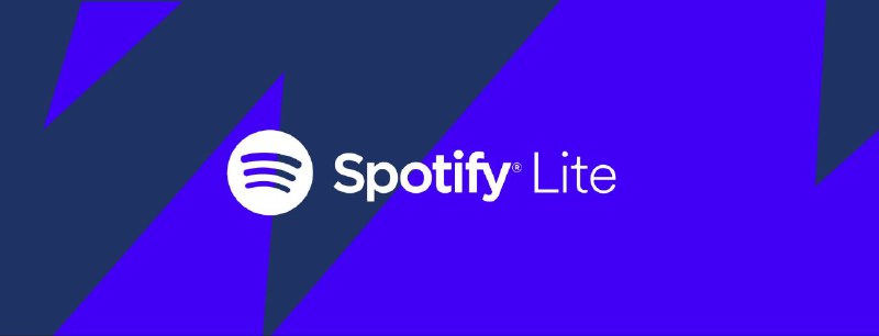🎵 Spotify Lite v2.1 去广告高级功能解锁版 —— Spotify 轻量级精简版 #SpotifyLite✅修改内容