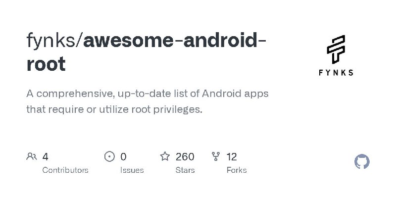 #GitHub #软件 #模块 #列表📱 Awesome Android Root - 需要 Root 权限的优秀 Android 应用/模块列表▎项目功能