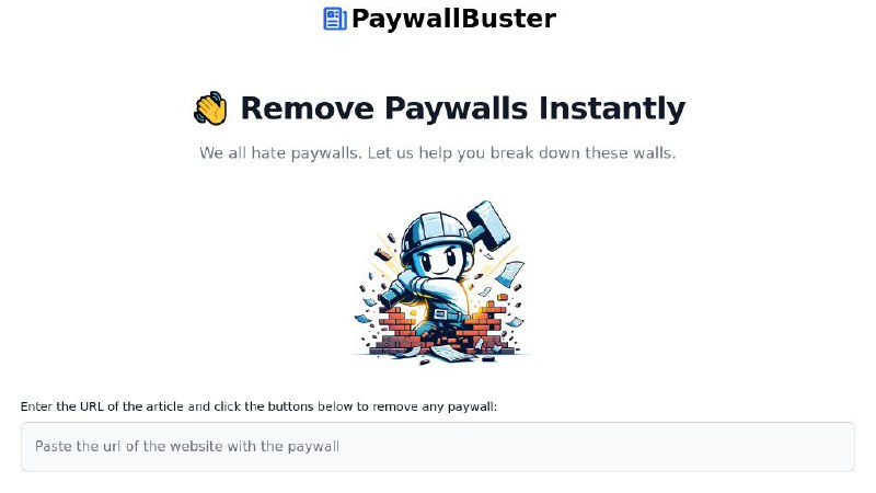#网站 #工具🧱 PaywallBuster - 免费绕过文章付费墙工具▎网站功能