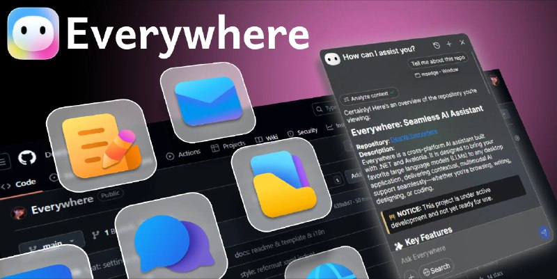 ⭐️ #软件 #工具 #开源 #AI🤖 Everywhere - 具备情境感知能力的交互式 AI 助手▎软件平台