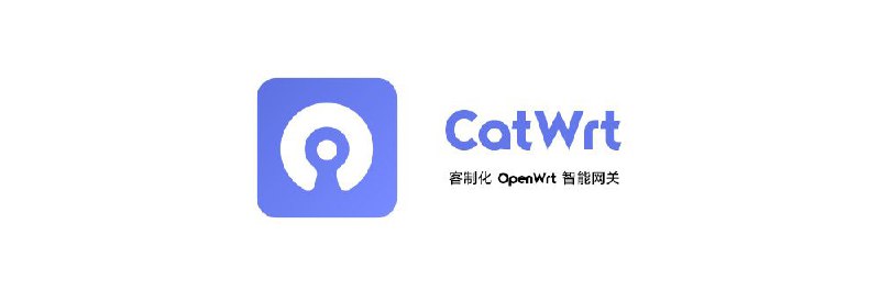 #GitHub #工具📶 CatWrt - 客制化 OpenWrt 智能网关▎项目功能