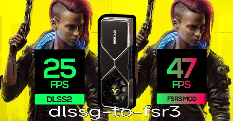 #插件 #工具 #开源📦 dlssg-to-fsr3 - 将 DLSS 帧生成替换成 FSR 3 的 MOD 补丁▎插件功能