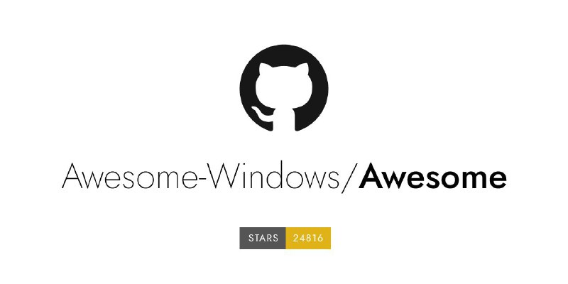 #GitHub #软件 #列表 #Windows💻 Awesome Windows - Windows 上优质精选的应用及工具列表▎项目功能