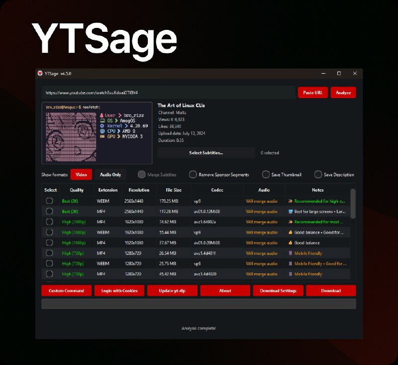 ⭐️ #软件 #解析 #开源🖥 YTSage - 现代化 YouTube 视频下载器▎软件平台