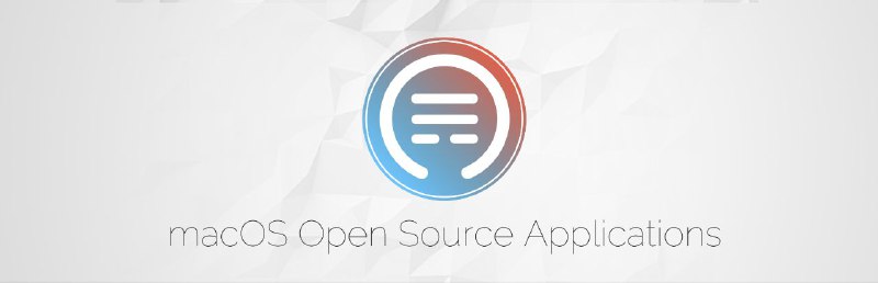 #GitHub #macOS #软件 #列表💻 Awesome macOS open source applications - 优秀 macOS 开源应用列表▎项目功能